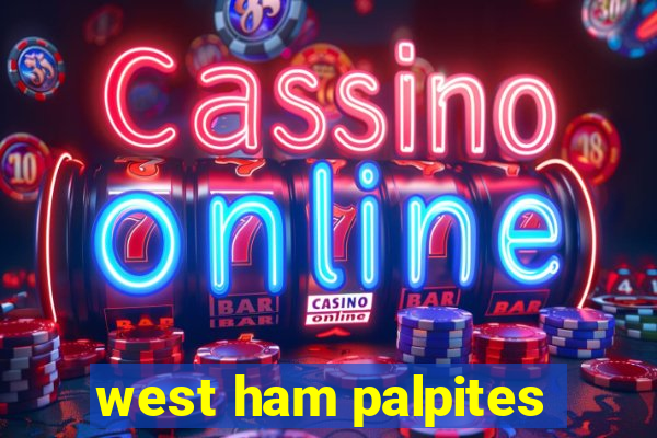 west ham palpites